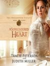 A Surrendered Heart (MP3): Broadmoor Legacy Series, Book 3